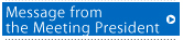 Message from the Meeting President